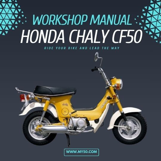 Honda Chaly CF50 Workshop Manual Free Download