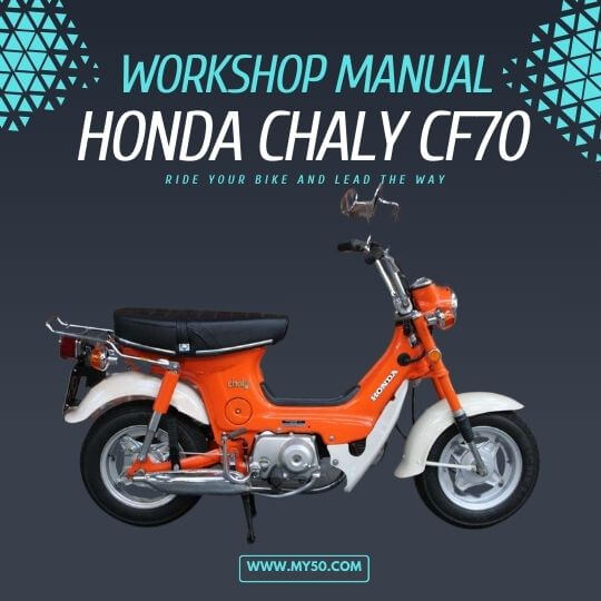 Honda Chaly CF70 Workshop Manual Free Download