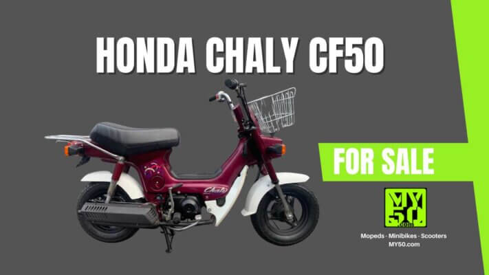 Honda Chaly CF50 for sale at MY50.com