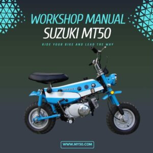 Suzuki MT50 Workshop Manual