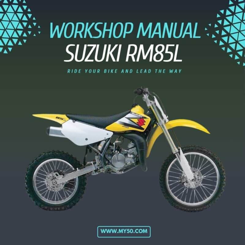 Suzuki RM85L Workshop Manual