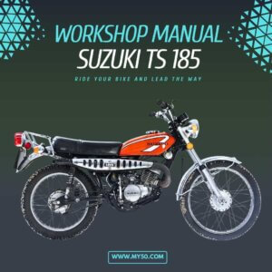 Suzuki TS Workshop Manual