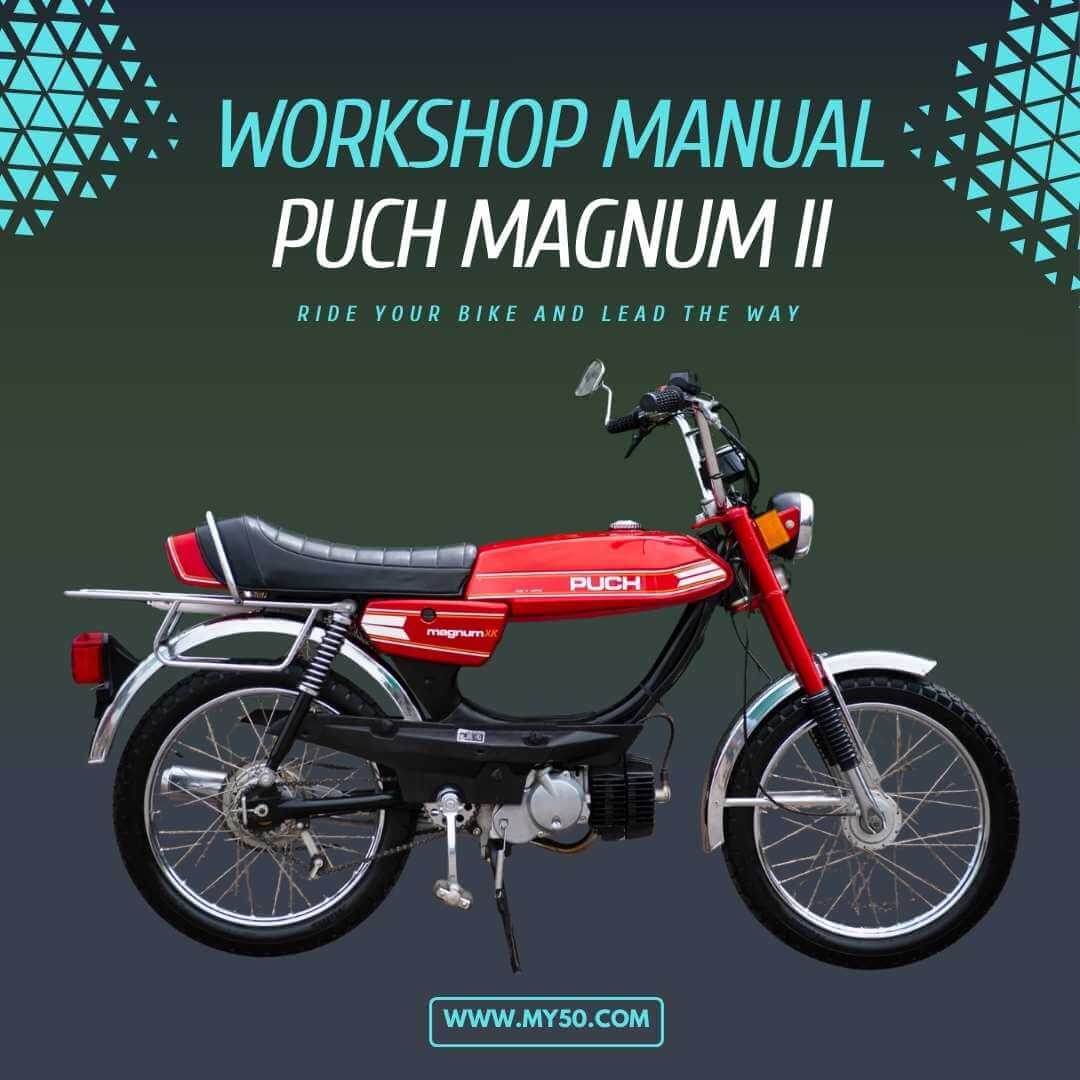 Puch Magnum II Workshop Service Manual
