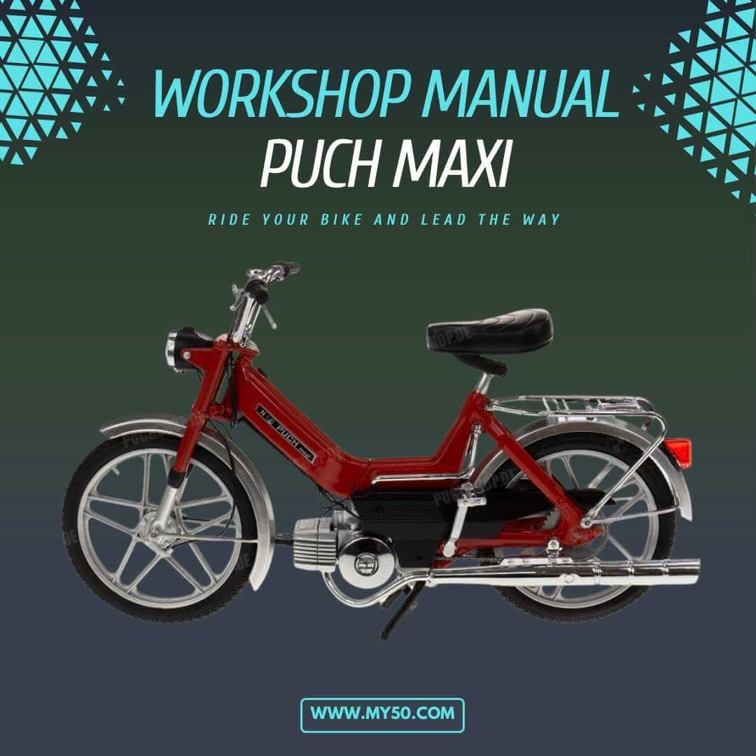 Puch Maxi Workshop Service Manual