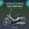 Puch Sport MK II Workshop Service Manual
