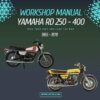 Free Yamaha RD 250cc - 400cc Workshop Service Manual